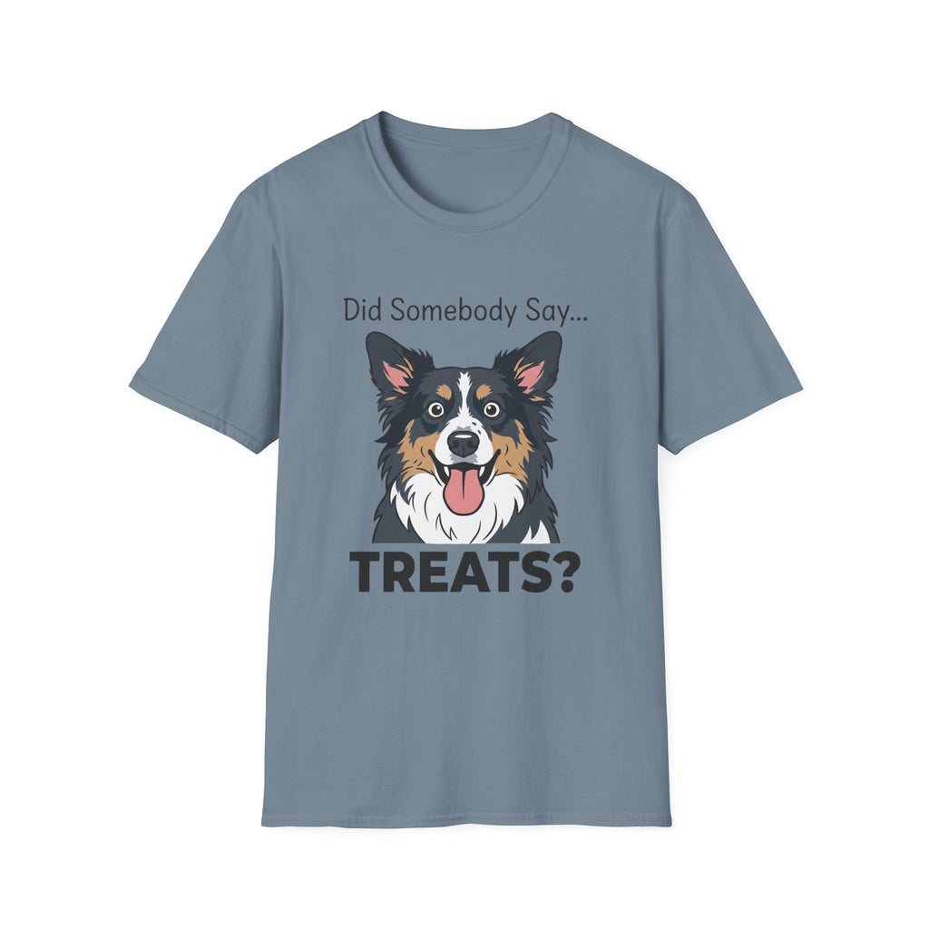 Did Somebody Say... TREATS? _2 — Australian Shepherd Tee