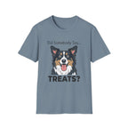 Did Somebody Say... TREATS? _2 — Australian Shepherd Tee