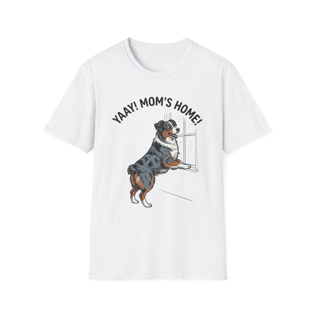 Yaay! Mom’s Home! Aussie Tee