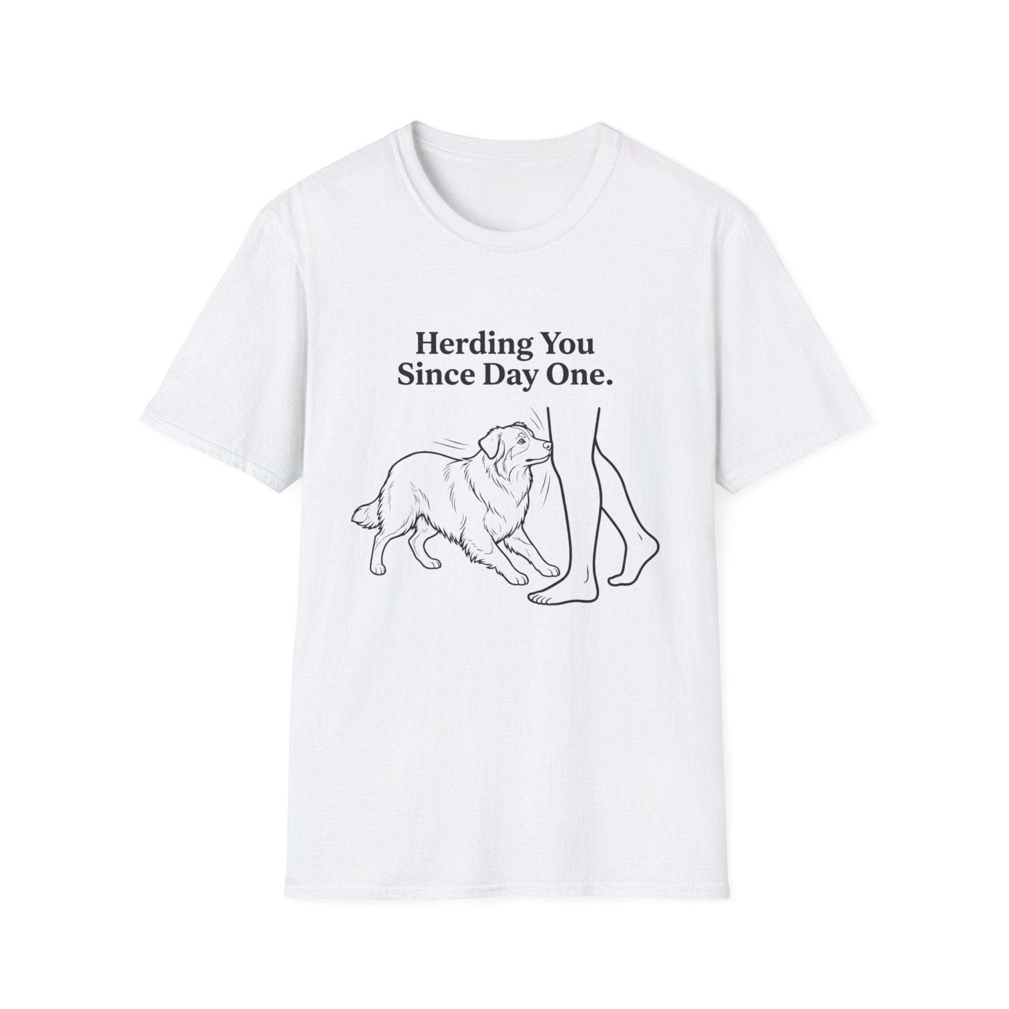 Herding You Since Day One T-Shirt — Funny Aussie Tee