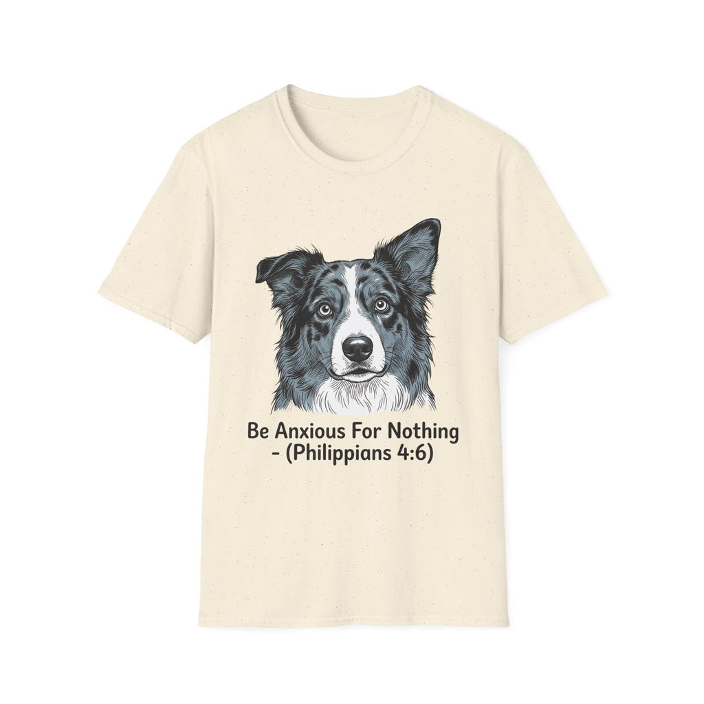 "Be Anxious For Nothing" (Philippians 4:6) Tee