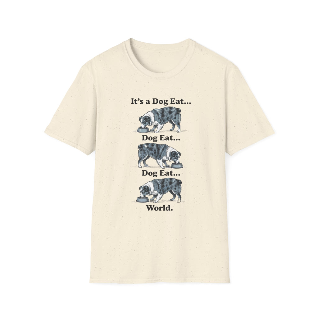 It's A Dog Eat World T-Shirt