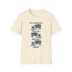 It's A Dog Eat World T-Shirt