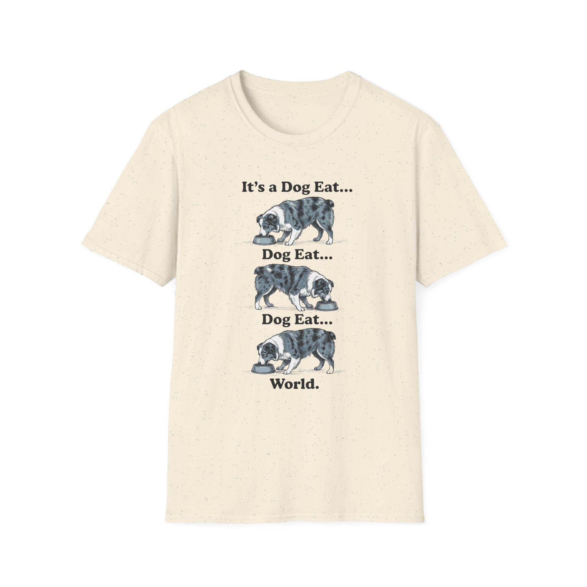 It's A Dog Eat World T-Shirt