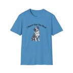 I Heard That You Herd - Australian Shepherd T-Shirt