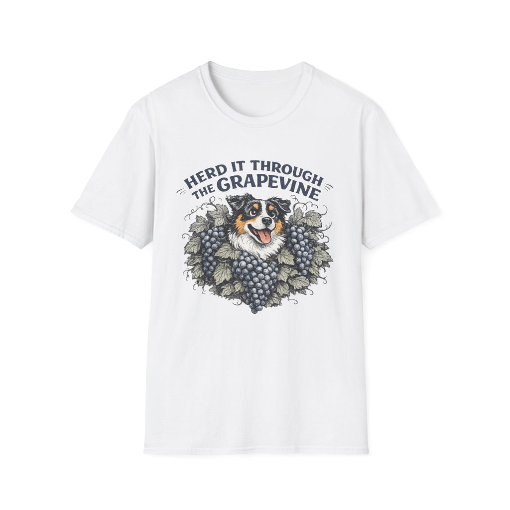 Herd It Through the Grapevine - Australian Shepherd Dog Tee