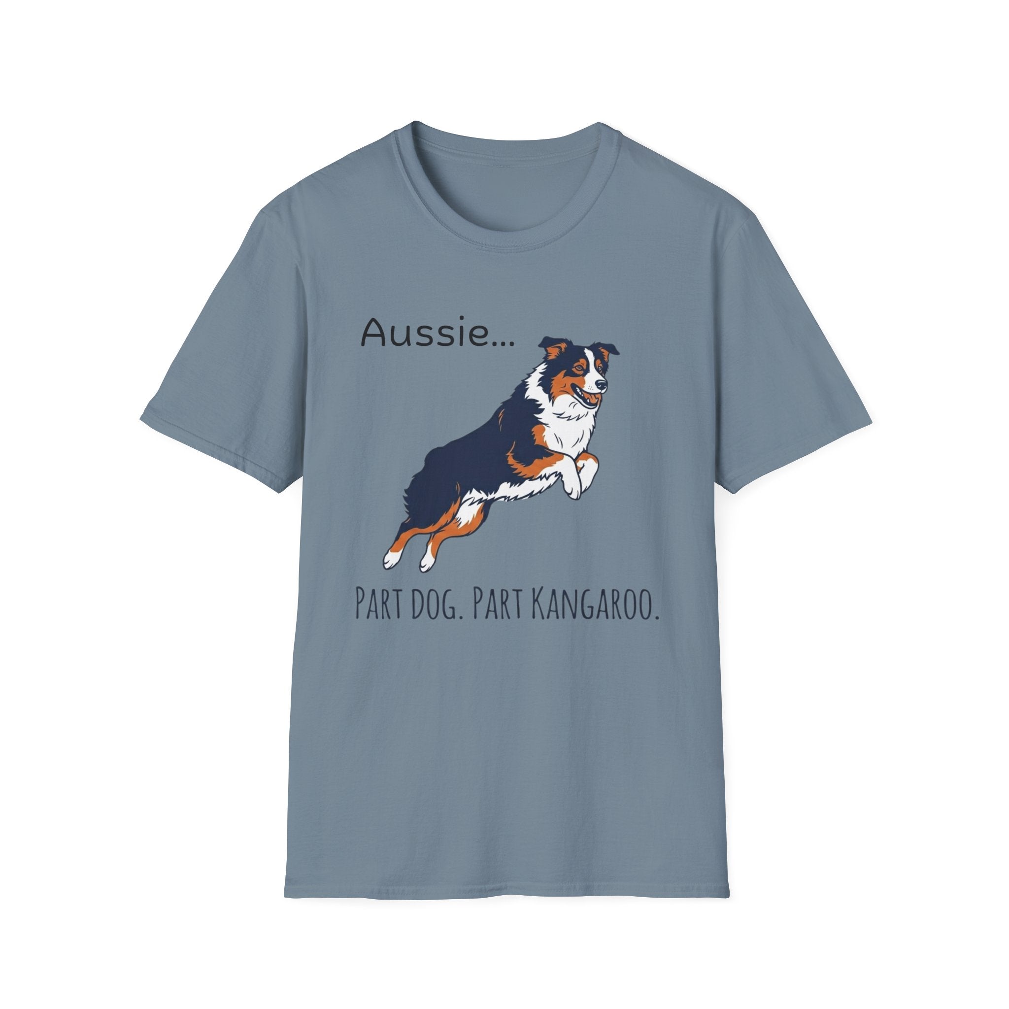 Aussie Dog T‑Shirt — "Aussie... Part Dog. Part Kangaroo." Graphic Tee for Dog Lovers