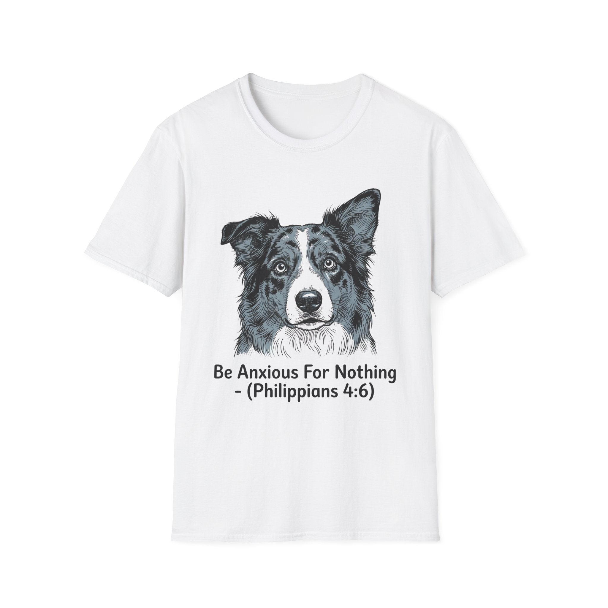 "Be Anxious For Nothing" (Philippians 4:6) Tee