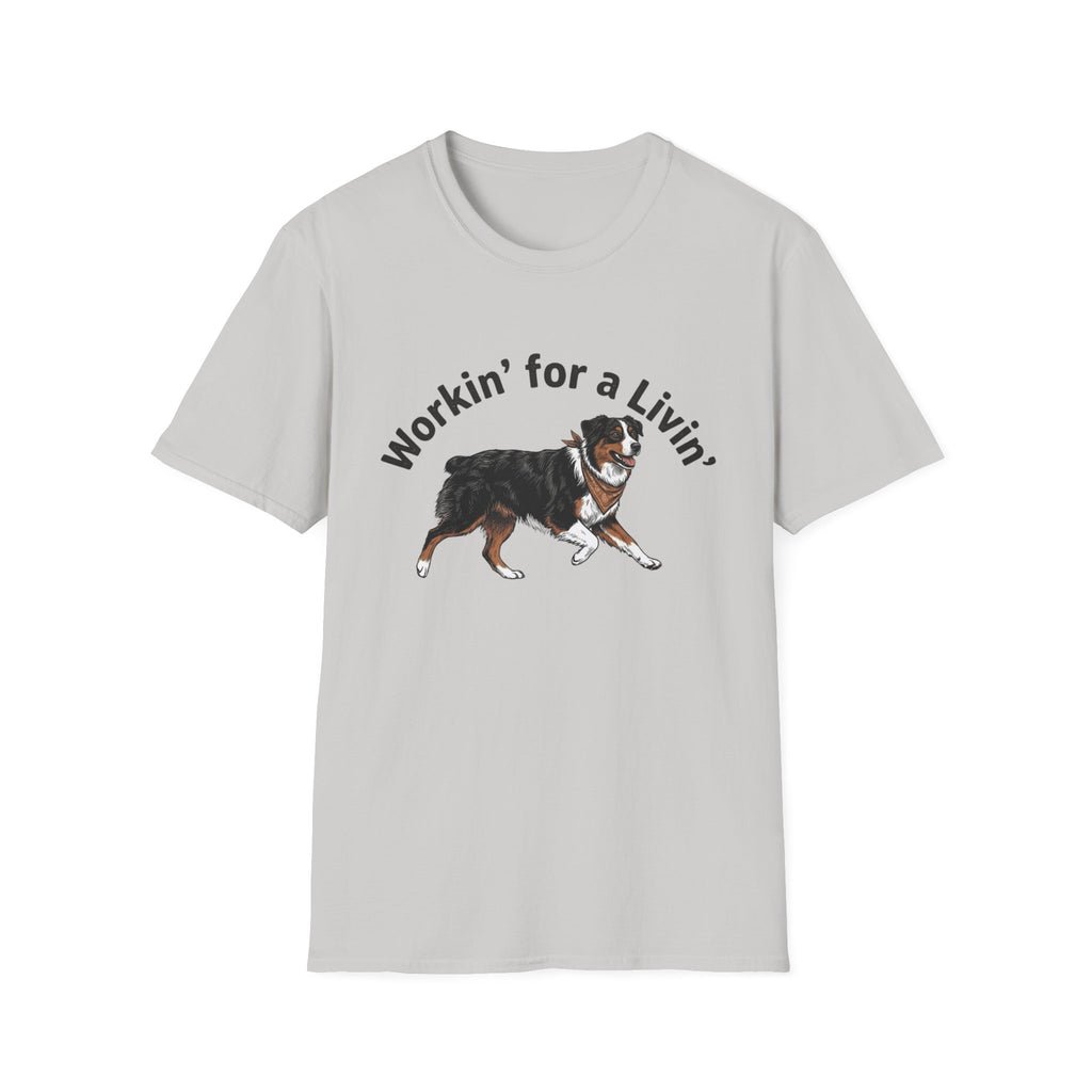 Workin' for a Livin' Aussie T-Shirt