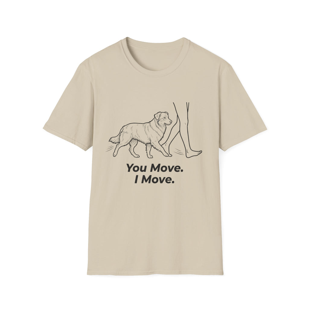 "You Move. I Move." Aussie Tee