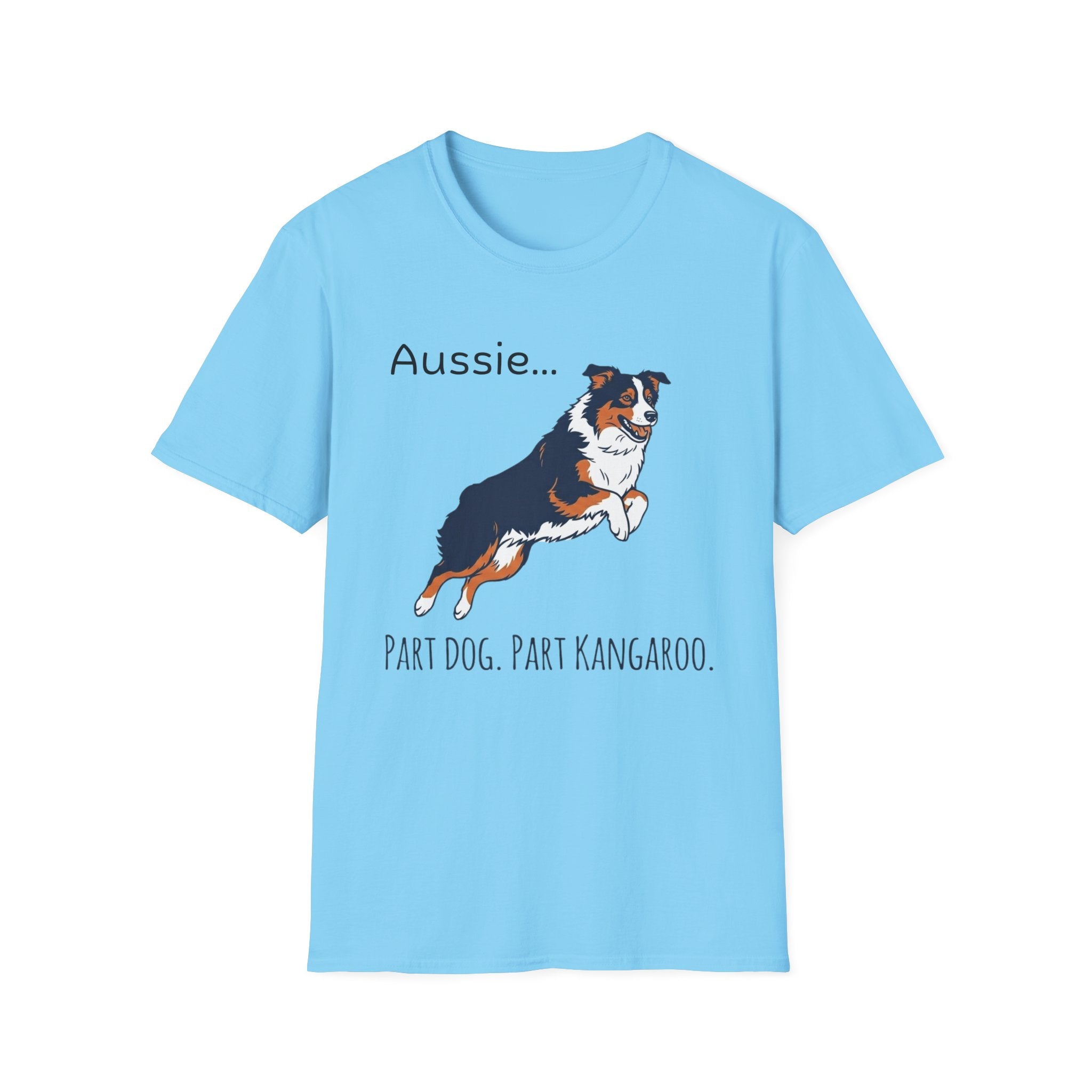Aussie Dog T‑Shirt — "Aussie... Part Dog. Part Kangaroo." Graphic Tee for Dog Lovers