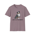 Just A Little Bossy - Australian Shepherd T-Shirt