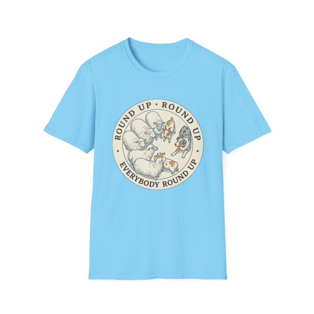 Round Up Round Up Everybody Round Up T-Shirt