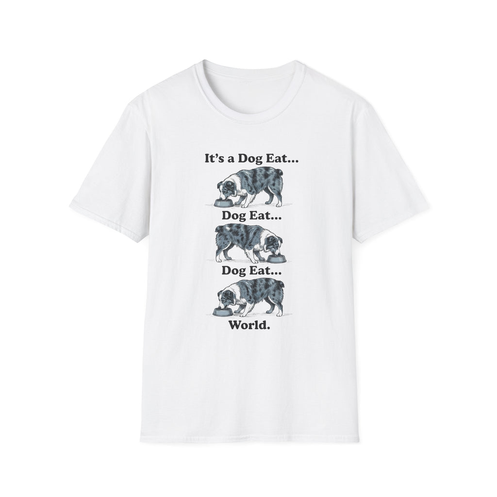 It's A Dog Eat World T-Shirt