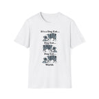 It's A Dog Eat World T-Shirt