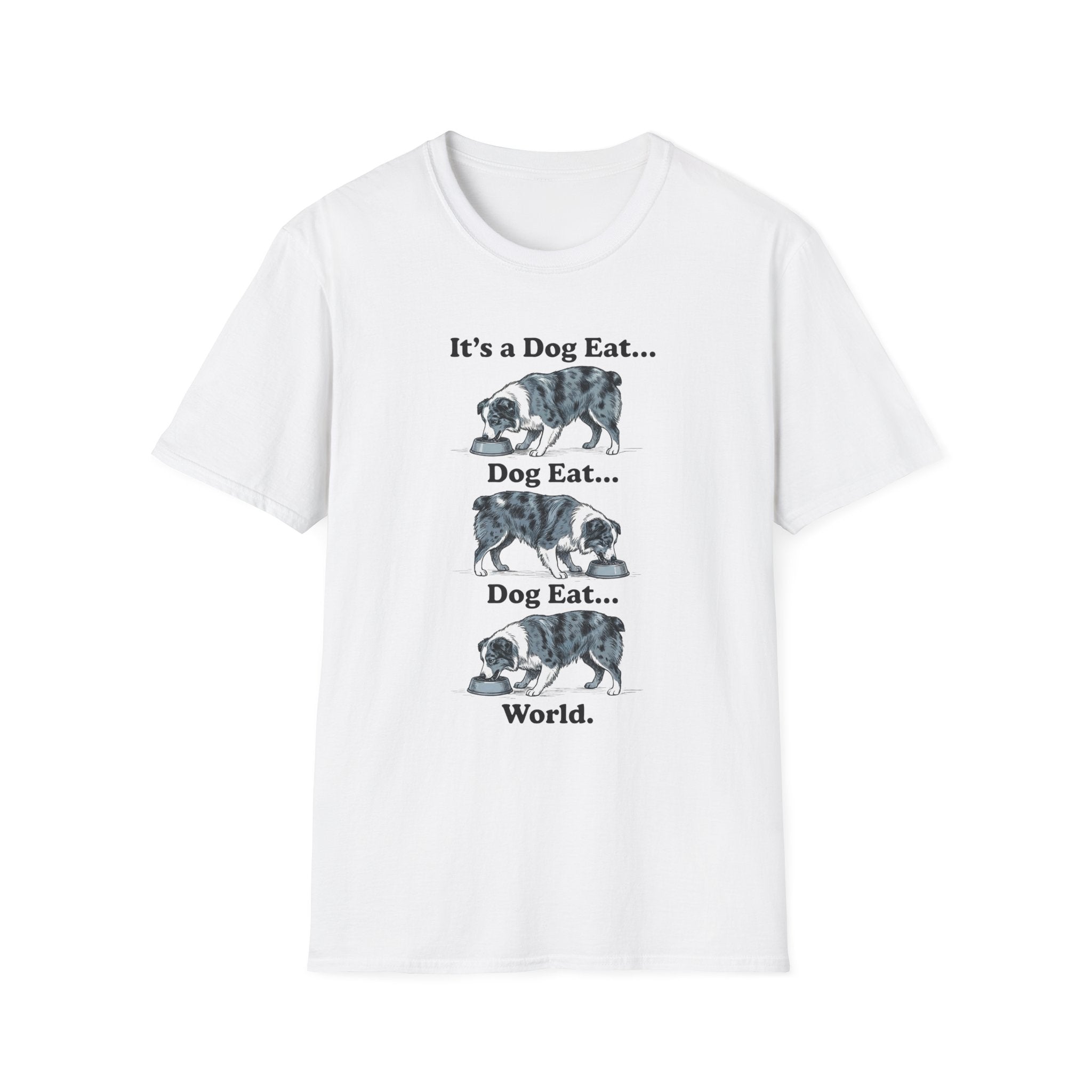It's A Dog Eat World T-Shirt