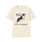 "Aussie: Part Dog, Part Kangaroo" Tee