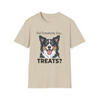 Did Somebody Say... TREATS? _2 — Australian Shepherd Tee