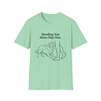 Herding You Since Day One T-Shirt — Funny Aussie Tee