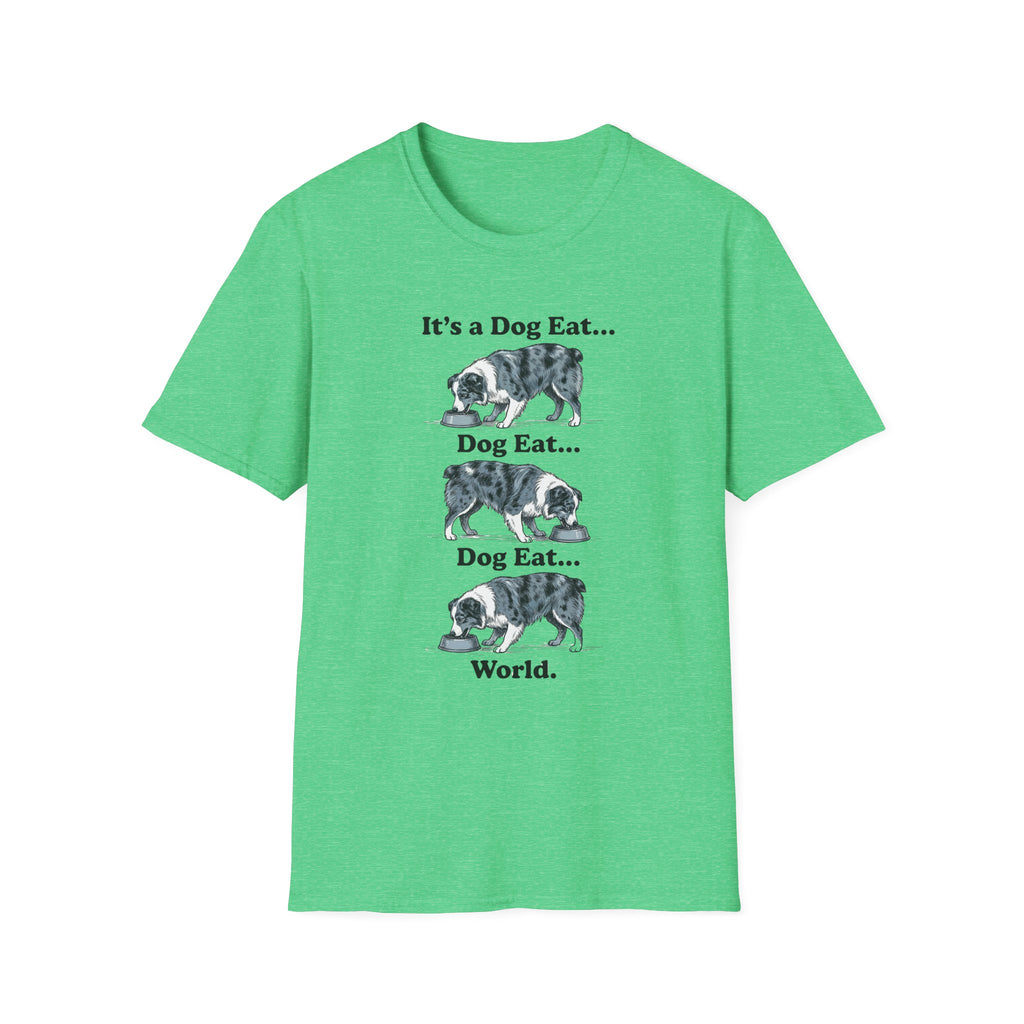 It's A Dog Eat World T-Shirt