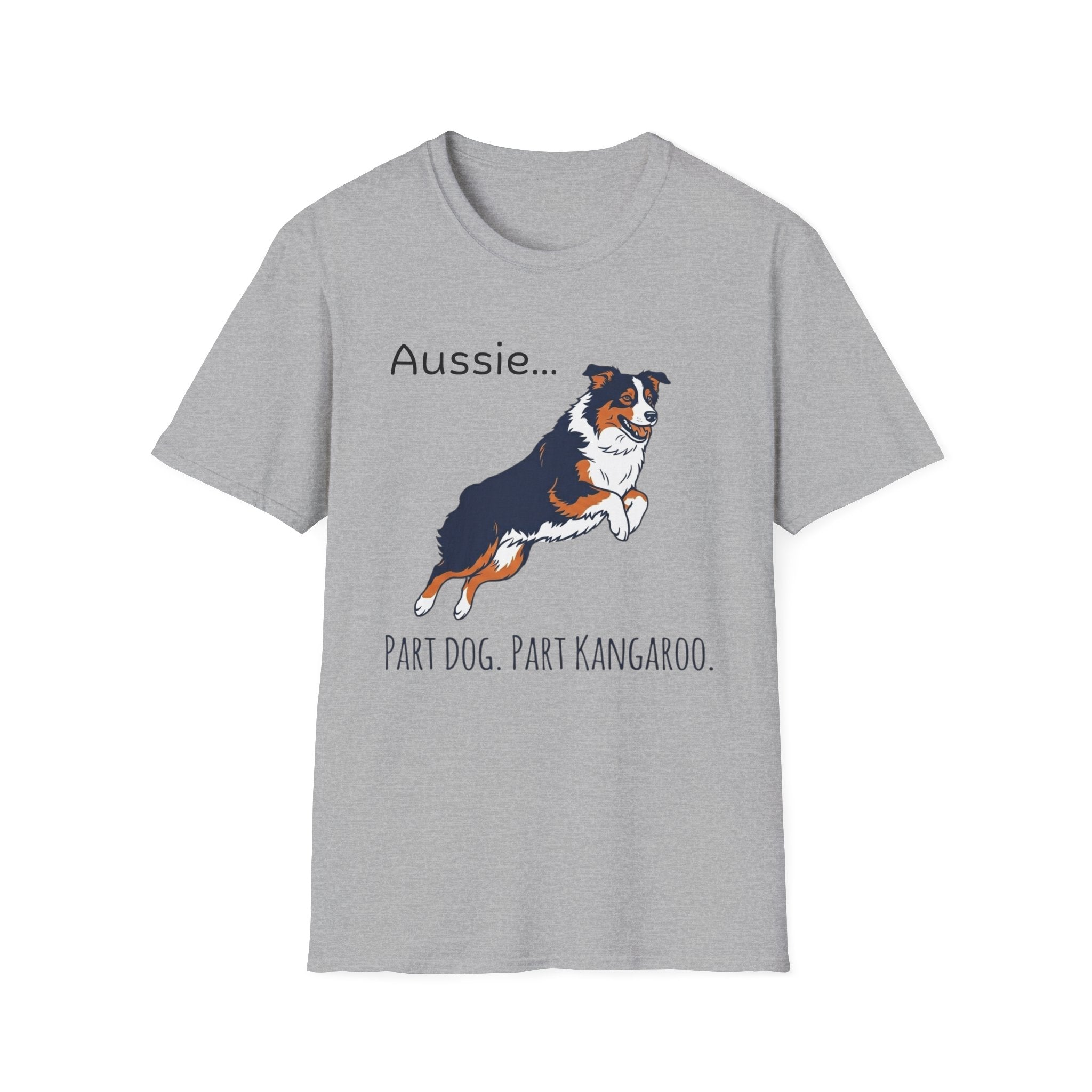 Aussie Dog T‑Shirt — "Aussie... Part Dog. Part Kangaroo." Graphic Tee for Dog Lovers