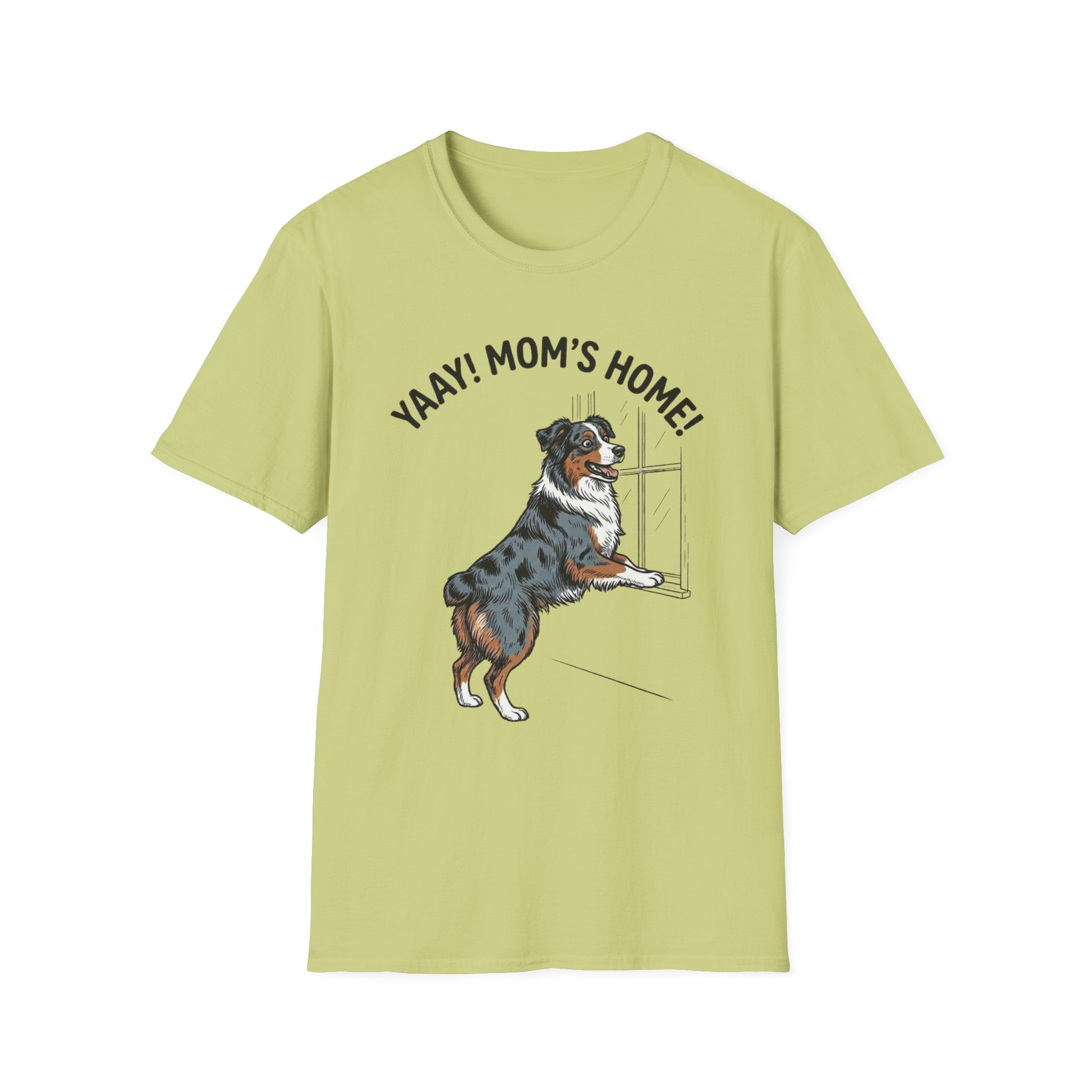 Yaay! Mom’s Home! Aussie Tee