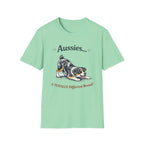 Aussies… A Totally Different Breed! - Aussie T-Shirt