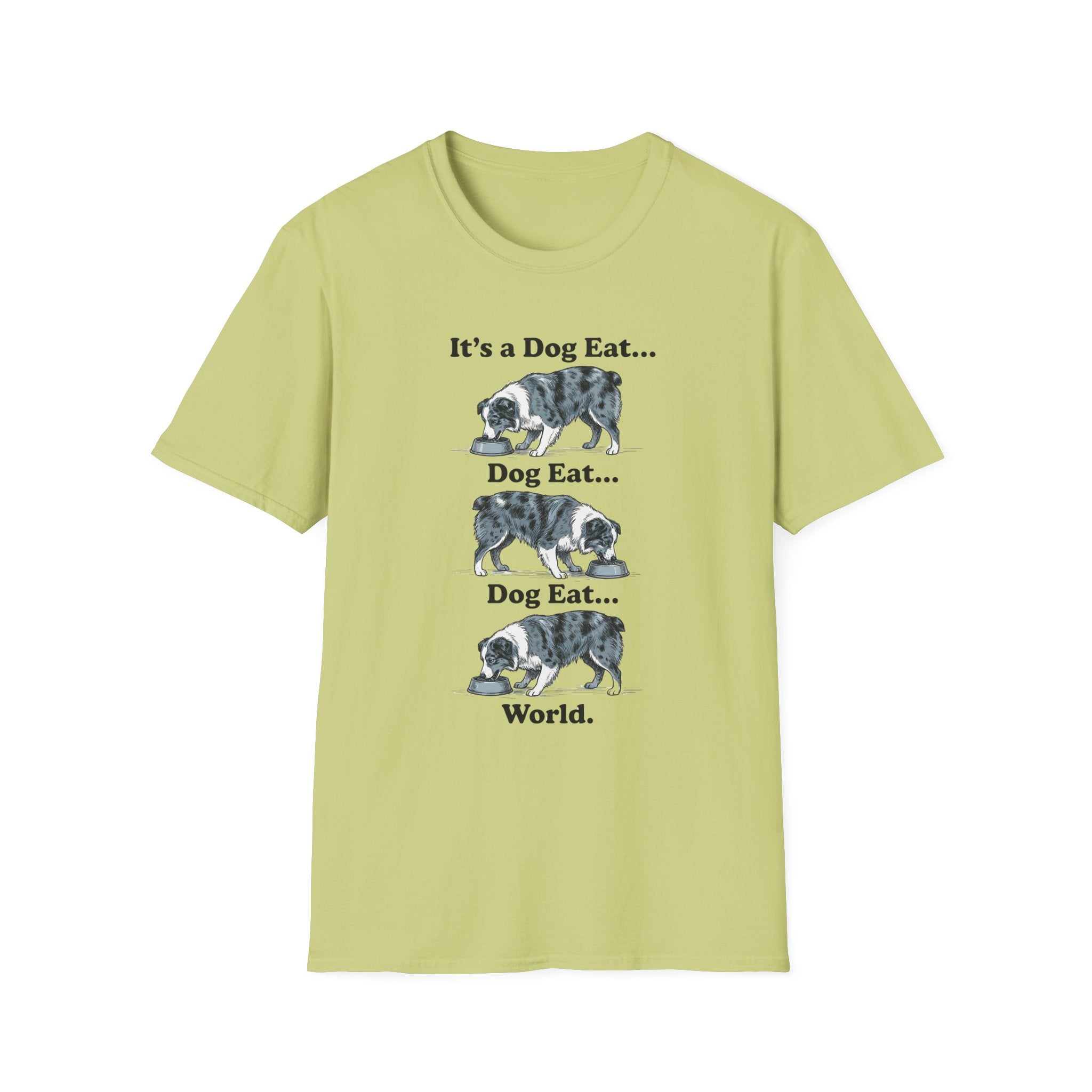 It's A Dog Eat World T-Shirt