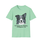 "Be Anxious For Nothing" (Philippians 4:6) Tee