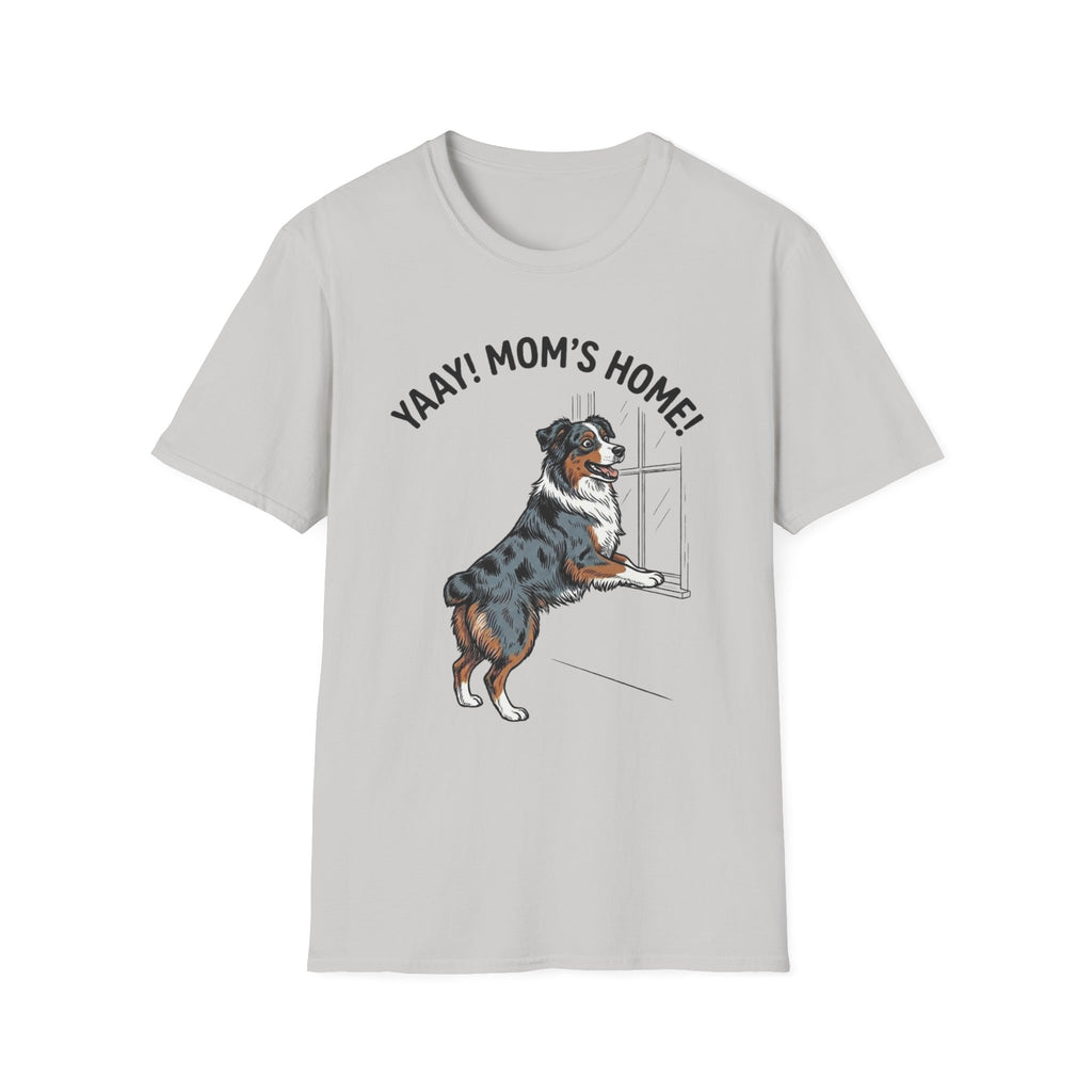 Yaay! Mom’s Home! Aussie Tee