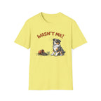 Wasn't Me! - Aussie T-Shirt
