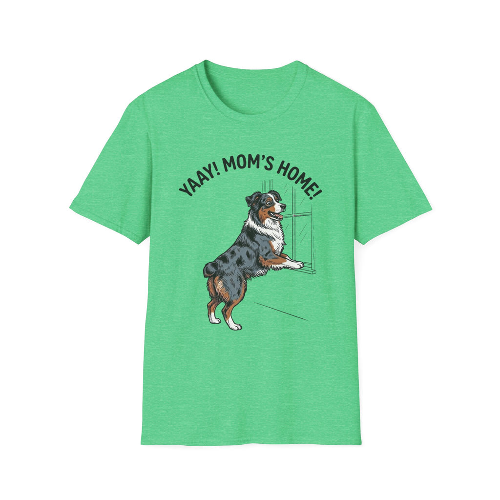 Yaay! Mom’s Home! Aussie Tee