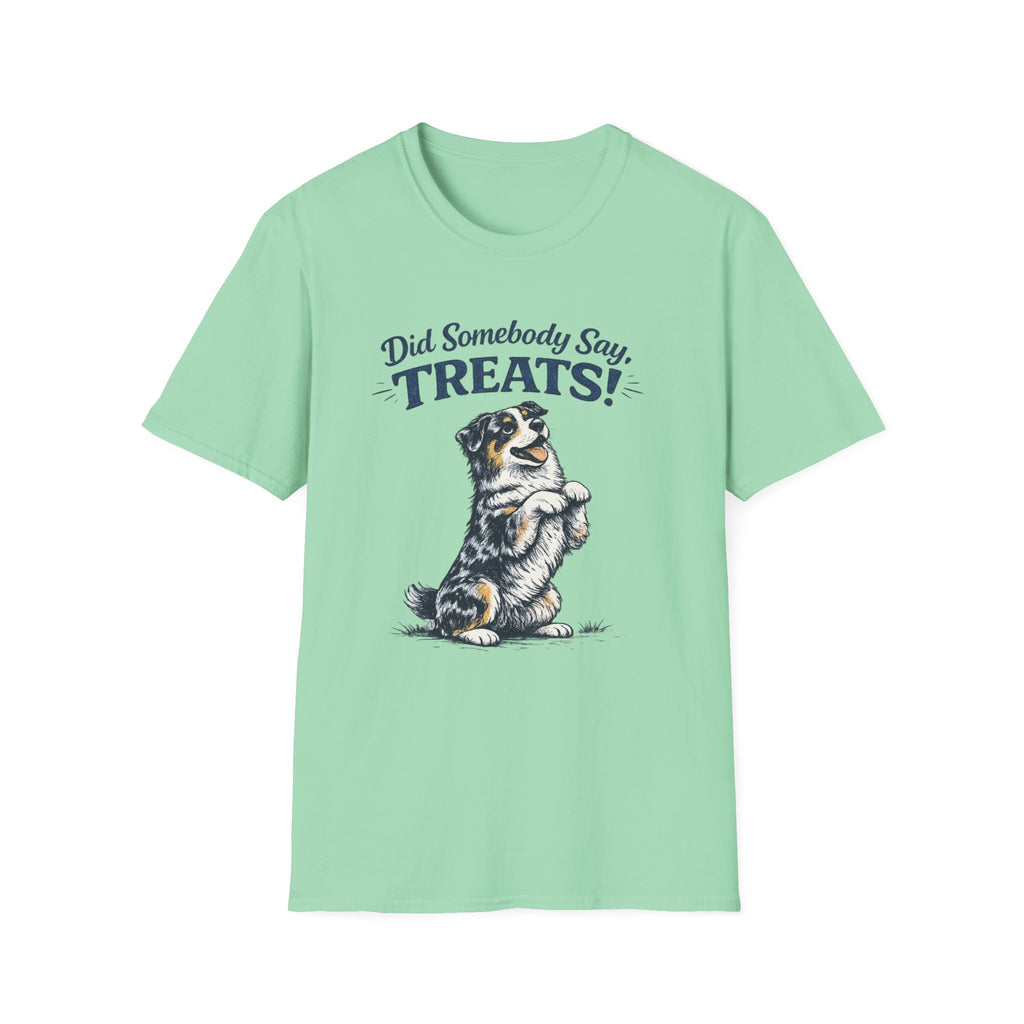 "Did Somebody Say Treats!" - Aussie Tee