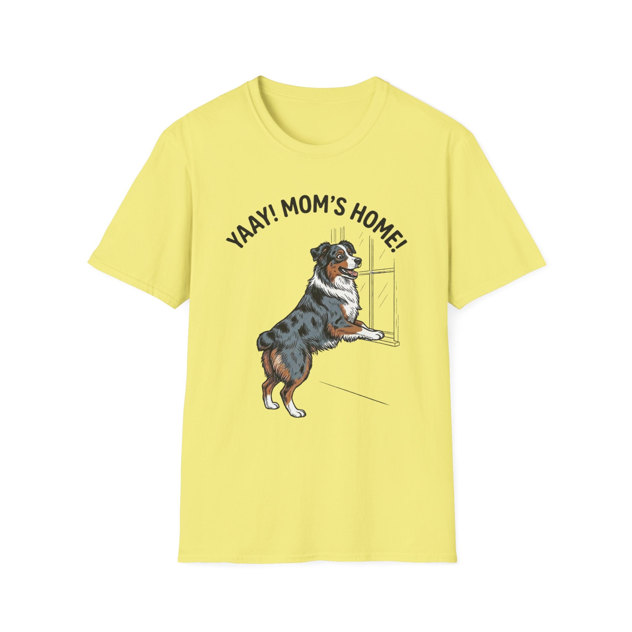 Yaay! Mom’s Home! Aussie Tee
