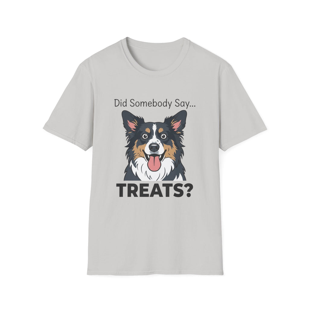 Did Somebody Say... TREATS? _2 — Australian Shepherd Tee