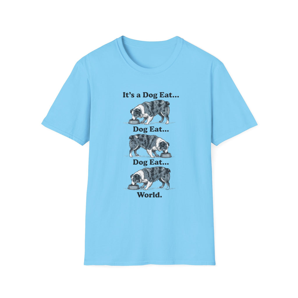 It's A Dog Eat World T-Shirt