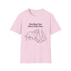 Herding You Since Day One T-Shirt — Funny Aussie Tee
